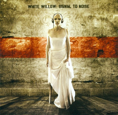 White Willow - Signal To Noise